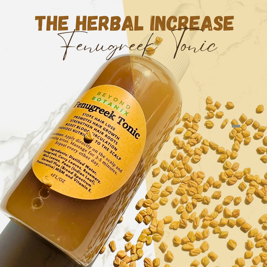*NEW* The Herbal Increase Fenugreek Hair Tonic