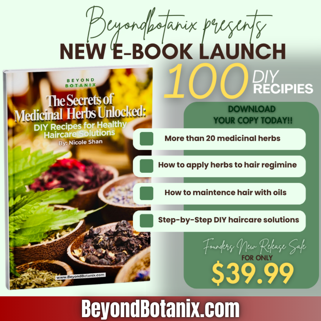 The Secrets of Medicinal Herbs UNLOCKED: 100 DIY Recipes for Healthy Haircare Solutions