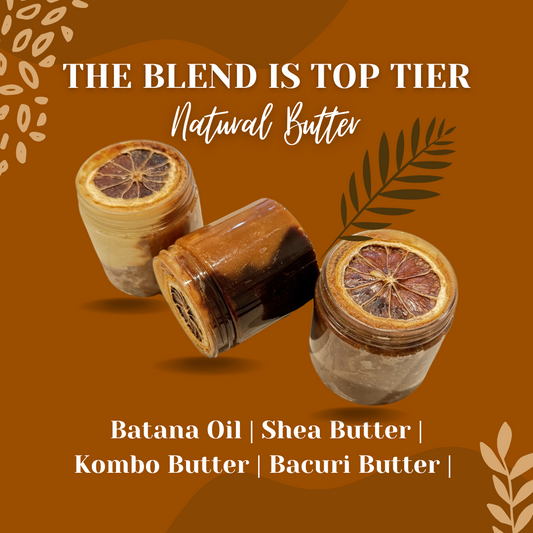 The Blend Is Top Tier (Natural Skin Butter)
