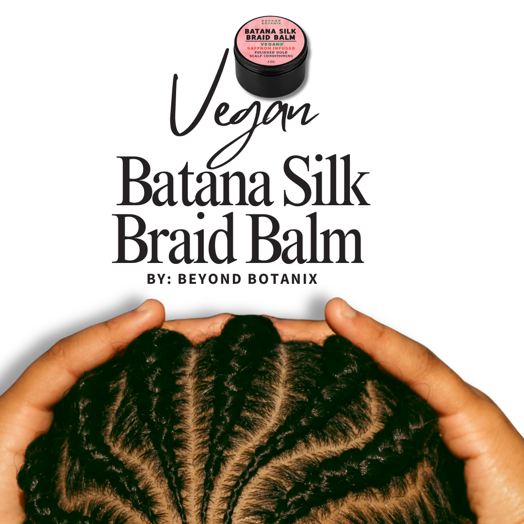 *NEW* Batana Silk Braid Balm