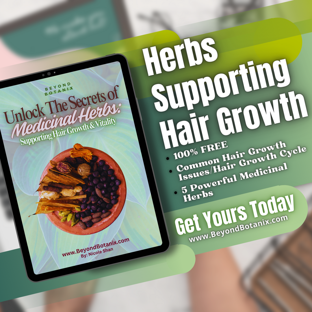 ***100% FREE*** Unlock The Secrets of Medicinal Herbs Supporting Hair Growth & Vitality